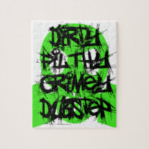 Dirty, Filthy, Grimey Dubstep Jigsaw Puzzle