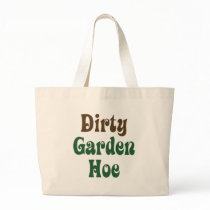 Dirty Garden Hoe bags by GardenObsessions Dirty Garden Hoe bags