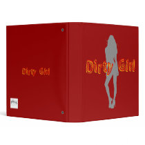 Dirty Girl Binder