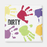 DIRTY hands Dishwasher Magnets magnets