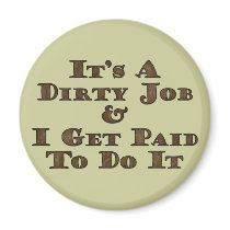 Dirty Job magnets by ShovelTest Dirty Job magnets