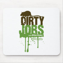 Dirty Jobs Mousepad
