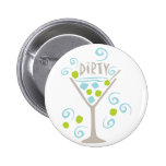 Dirty Martini Pin