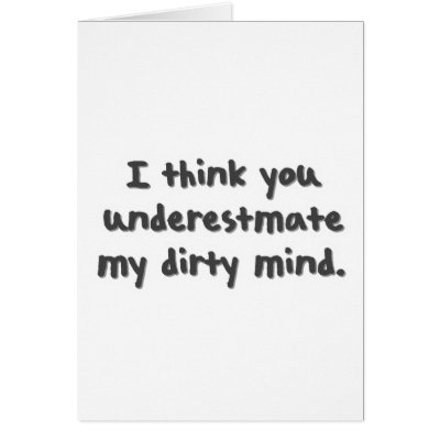 dirty_mind_card-p137054966272887459qi0i_400.jpg