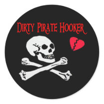 Dirty pirate hooker Stickers by Vaughnfu Dirty pirate hooker Stickers