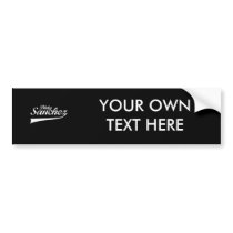 DIRTY SANCHEZ bumper stickers