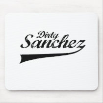 DIRTY SANCHEZ mousepads by gay_pride DIRTY SANCHEZ mousepads