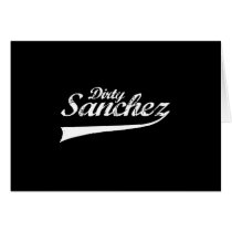DIRTY SANCHEZ T-shirt cards