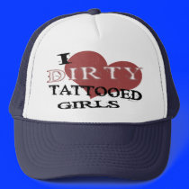 Dirty Tattooed Girls Hat