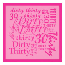 Dirty Thirty Custom Announcement