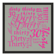 Dirty Thirty Custom Invitations