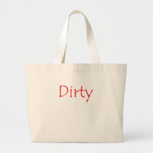 Dirty Bags