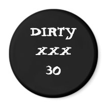 DIRTY XXX 30 magnets