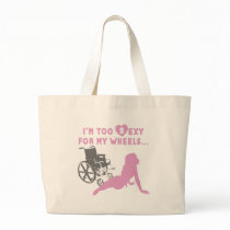 Disability Humor - Bag for disabled girls or women