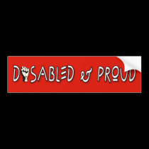 Disabled & Proud bumper stickers