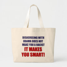 Disagreeing with Obama Bags