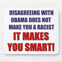 Disagreeing with Obama Mousepads