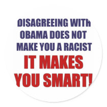 Disagreeing with Obama Round Stickers