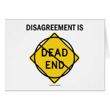 Disagreement Is No Dead End (Signage Attitude) Cards