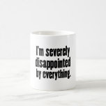 Disappointed 1 mugs