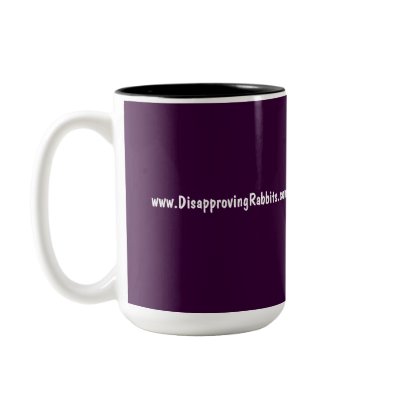 Disapproving Rabbits Mug 1 - Customized by Birdchick