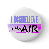 Disbelieve The Air Buttons