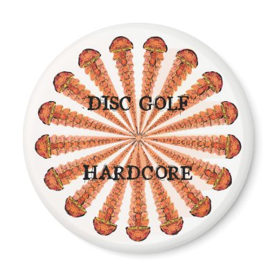 DISC GOLF HARDCORE MAGNET by hadleymonster