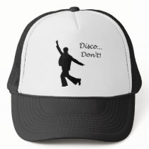 Disco Don't Hats