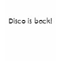 Disco is back! t-shirts