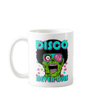 Disco Never Dies Coffee Mugs