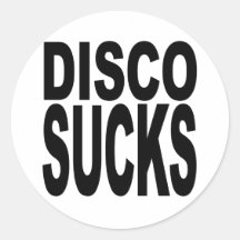 Disco Sucks Round Sticker