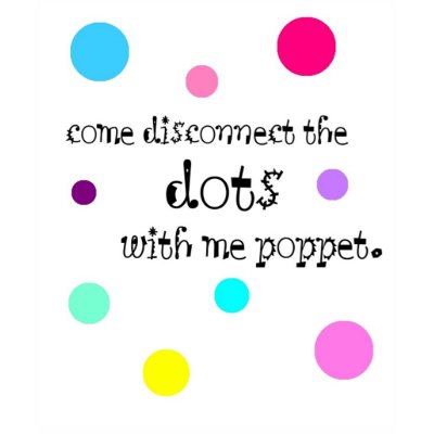 Disconnect the Dots. Shirt by lessthanthree