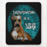 Discrimination is a Disease, Pitbull Anti BSL Mouse Pads
