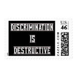 Discrimination Is Destructive Stamp