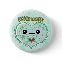 DISEASES! PINS