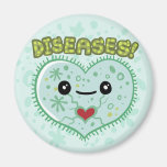 DISEASES! FRIDGE MAGNET
