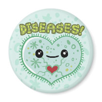 DISEASES! FRIDGE MAGNET