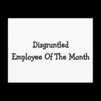 Disgruntled Employee Of The Month postcards