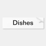 Dish Cabinet Sign/ Bumper Stickers