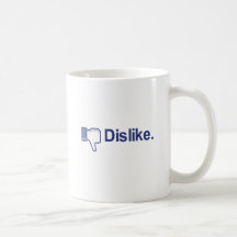 Dislike Coffee Mug