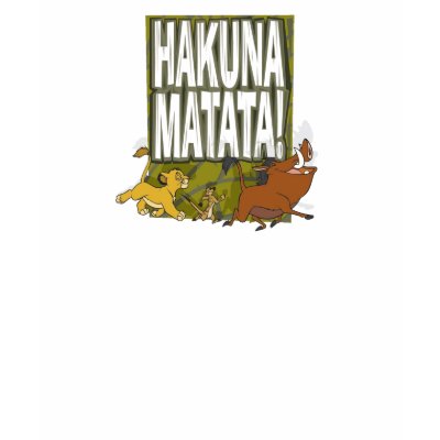 Disney Lion King Hakuna Matata! t-shirts