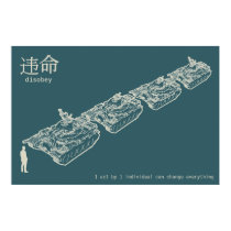 DISOBEY Tank Man Poster posters by Libertymaniacs DISOBEY Tank Man Poster posters