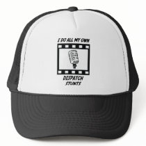Dispatch Stunts Trucker Hats