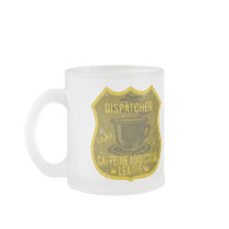Dispatcher Caffeine Addiction League Coffee Mugs