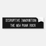 disruptive innovation is the new punk rock bumper stickers