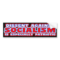 Dissent (against Socialism) bumper stickers by rightleaning Dissent (against Socialism) bumper stickers
