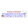 Dissent is Patriotic Bumper Sticker