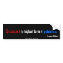 Dissent is the highest form of patriotism bumper sticker