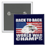 Distressed Back To Back World War Champs Pinback Button