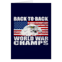 Distressed Back To Back World War Champs Greeting Card